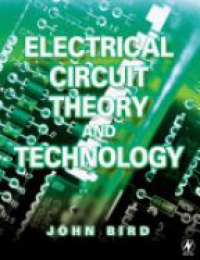 Bird J. - Electrical Circuit Theory and Technology