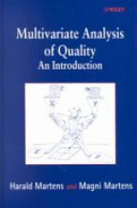 Martens H. - Multivariate Analysis of Quality: an Introduction