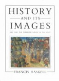 Haskell F. - History and Its Images