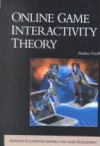 Friedl M. - Online Game Interactivity Theory
