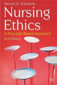 Edwards - Nursing Ethics