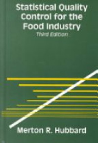 Hubbard M.R. - Statistical Quality Control for the Food Industry