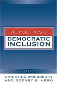 Wolbrecht CH. - The Politics of Democratic Inclusion