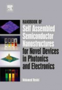 Henini M. - Handbook of Self Assembled Semiconductor Nanostructures for Novel