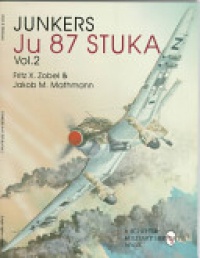 Fritz X. Zobel, Jacob Maria Mathmann - Junkers Ju87 Stuka Vol. 2