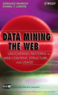 Markoc Z. - Data Mining the Web