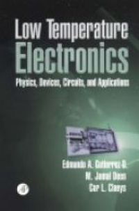 Gutierrez-D, Edmundo - Low Temperature Electronics