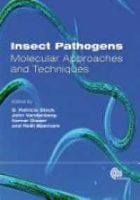 Stock S. - Insect Pathogens: Molecular Approaches and Techniques