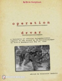 Branislav Radovic - Operation Drvar
