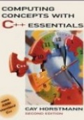Computing Concepts with C++ Essentials, 2nd ed.
