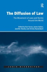 FARRAN - The Diffusion of Law: The Movement of Laws and Norms Around the World