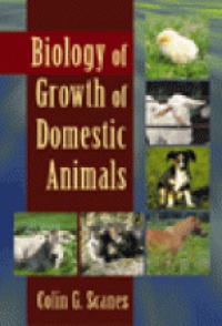 Scanes G. - Biology of Growth of Domestic Animals