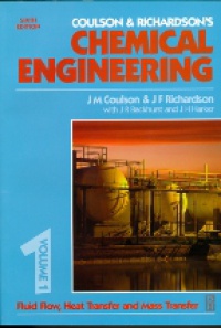 Coulson - Coulson and Richardson's Chemical Engineering: Fluid Flow, Heat Transfer and Mass Transfer v. 1
