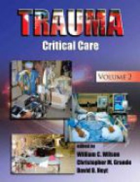 Wilson W. C. - Trauma: Critical Care, Vol. 2