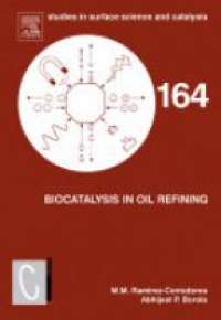 Ramirez-Corredores, M. M. - Biocatalysis in Oil Refining,164