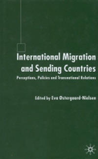 Eva ?stergaard-Nielsen - International Migration and Sending Countries