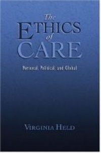 Held - The Ethics of Care