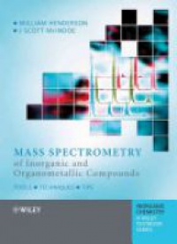 Henderson W. - Mass Spectrometry of Inorganic and Organometallic Compounds