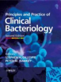 Gillespie S. - Principles and Practice of Clinical Bacteriology