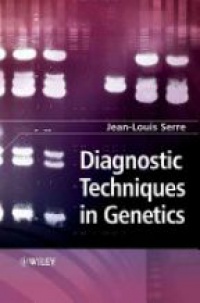 Serre - Diagnostic Techniques in Genetics