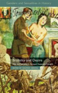 Herzog D. - Brutality and Desire