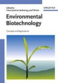Jördering H. - Environmental Biotechnology: Concepts and Applications