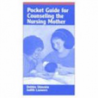 Shinskie D. - Pocket Guide for Counseling the Nursing Mother