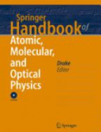 Drake - Springer Handbook of Atomic, Molecular, and Optical Physics