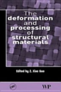 Guo X. - The Deformation and Processing of Structural Materials