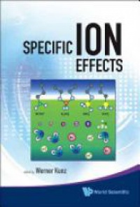 Kunz Werner - Specific Ion Effects
