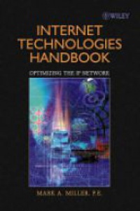 Miller M. - Internet Technologies Handbook
