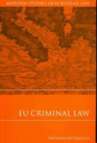 Valsamis Mitsilegas - EU Criminal Law