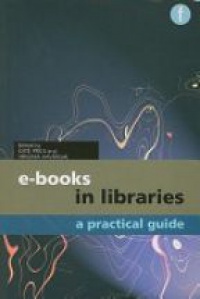 Kate Price,Virginia Havergal - E-books in Libraries: A Practical Guide
