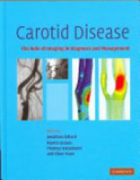 Gillard J. - Carotid Disease: The Role of Imaging in Diagnosis and Management