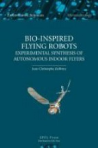 Zufferey J. - Bio-Inspired Flying Robots