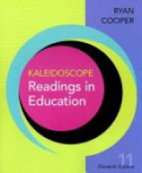 Ryan - Kaleidoscope. Readings in Education