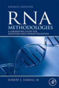 Robert E. Farrell - RNA Methodologies