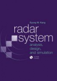 Kang E. - Radar System Analysis, Design and Simulation