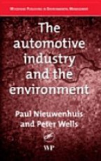 Nieuwenhuis P. - The Automotive Industry and the Environment