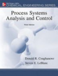 Coughanowr D. - Process Systems: Analysis and Control