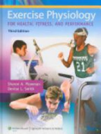 Sharon A. Plowman - Exercise Physiology for Health, Fitness, and Performance