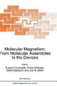 Coronado E. - Molecular Magnetism: From Molecolar Assemblies to the devices