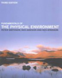 Peter Smithson,Ken Addison,Ken Atkinson - Fundamentals of the Physical Environment