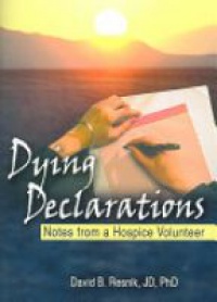 Resnik D. - Dying Declarations