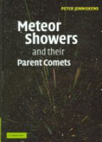 Jenniskens, P. - Meteor Showers and their Parent Comets