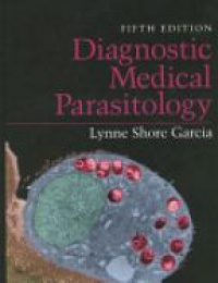 Garcia L. - Diagnostic Medical Parasitology