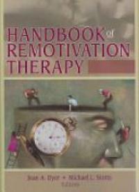Dyer J. - Handbook of Remotivation Therapy