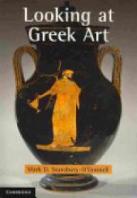 Stansbury-O'Donnell M.D. - Looking at Greek Art