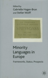 Hogan-Brun G. - Minority Languages in Europe
