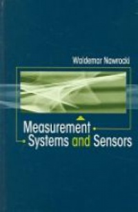Nawrocki W. - Measurement Systems and Sensors